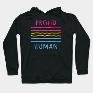 Proud Pansexual Human Hoodie